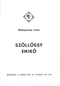 Szöllőssy Enikő kiállítása Budapest Mednyánszky Terem 1969
