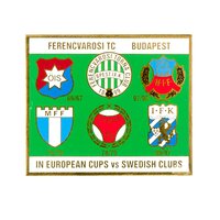 „FTC a svéd labdarúgócsapatok ellen az európai kupasorozatokban” kitűző