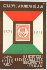 Kiállítási plakát - Százéves a magyar bélyeg, 1971